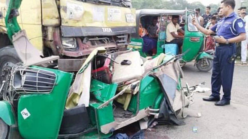 Six people were killed when a truck collided with an auto-rickshaw in Narsingdi