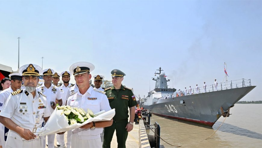 Three Russian Warships Dock at Chattogram on Goodwill Visit
