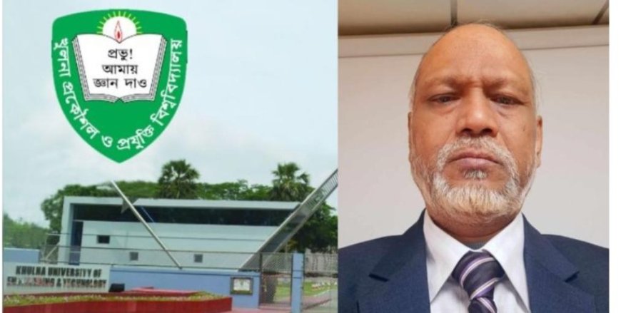 KUET Interim VC Steps Down Following Protests