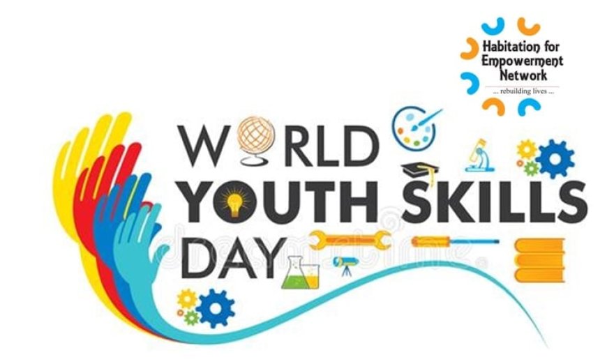 World Youth Skills Day to be observed tomorrow