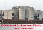Nation Heads to Polls Tomorrow for 13th General Election and Referendum