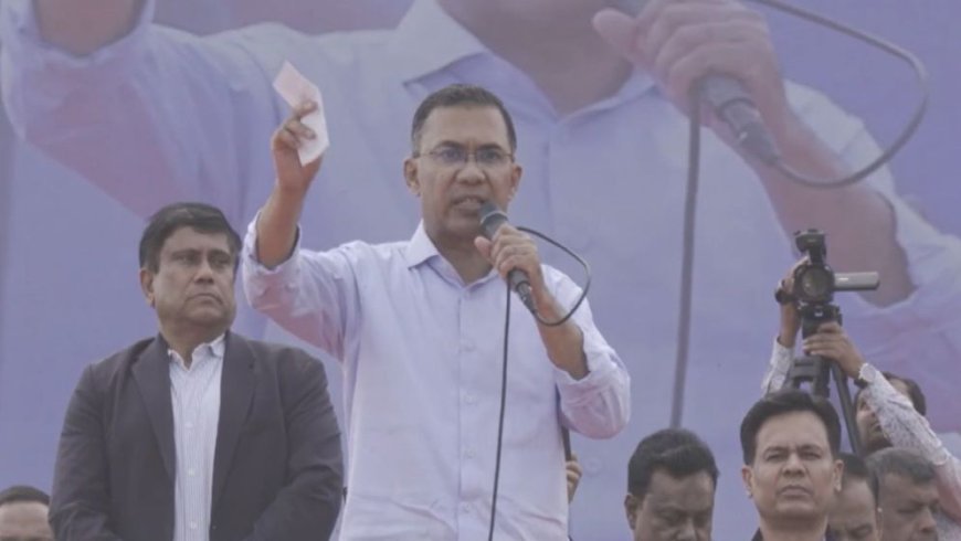“Tarique Rahman pledges national reconstruction if BNP wins power”