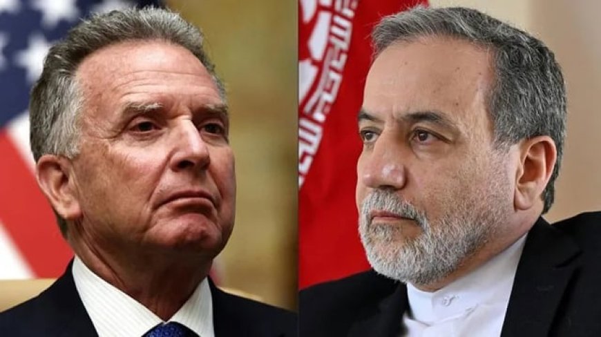 Witkoff and Araghchi: the key figures steering US–Iran negotiations