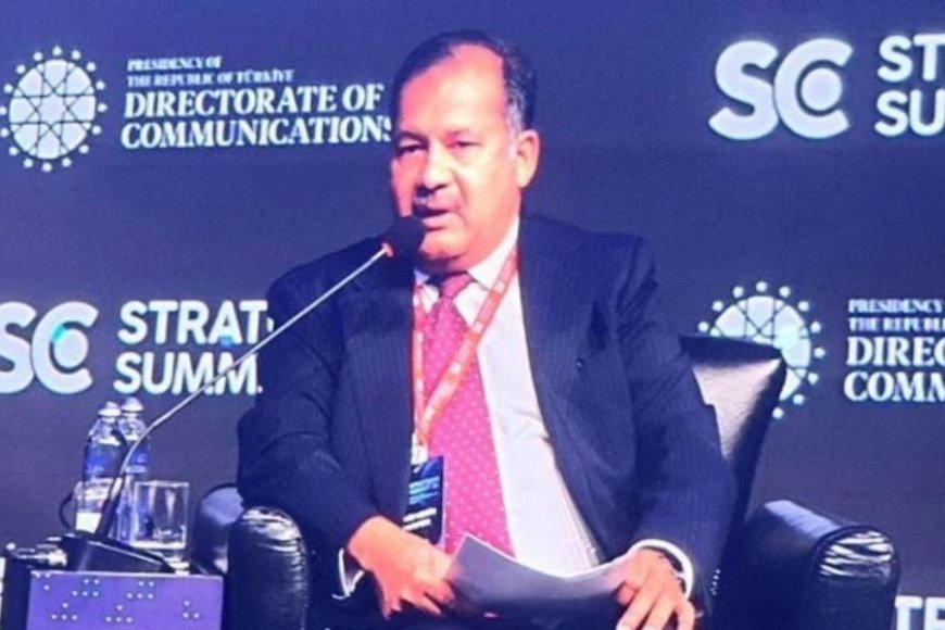 Swapan urges strengthening media and institutions at Türkiye summit