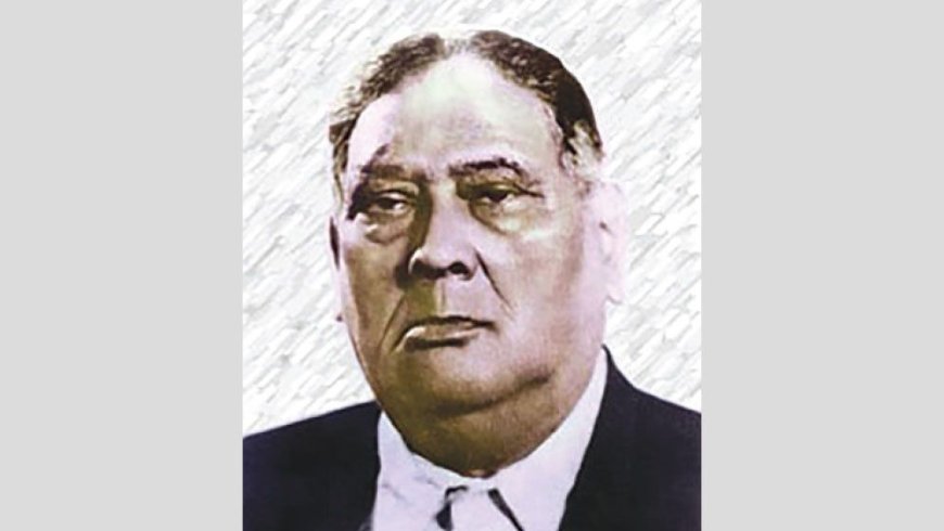 Today marks the 64th death anniversary of A. K. Fazlul Huq