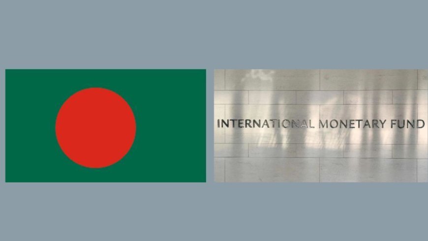 IMF says Bangladesh seeks new aid programme amid Iran war fallout