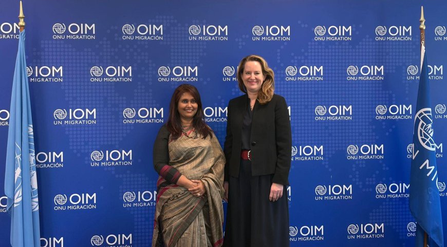 Bangladesh, IOM Hold Talks on Climate-Induced Migration Challenges