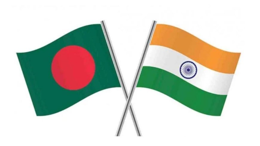 Bangladesh-India Relations: A New Chapter Begins